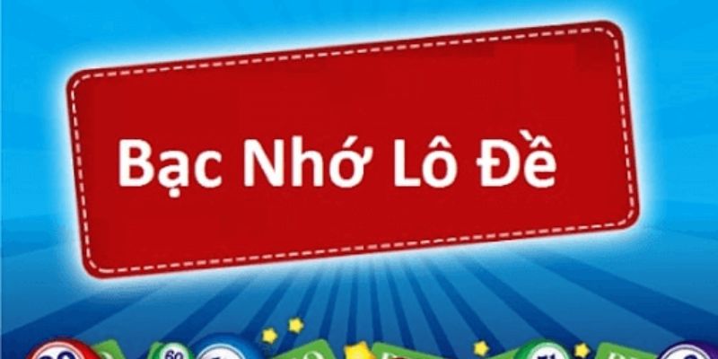 soi cầu bạc nhớ