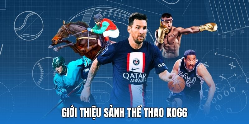 Giới thiệu về Thể Thao KO66