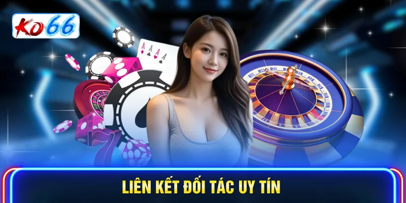Liên kết đối tác uy tín